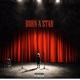 Born a star feat 7even Pxlls Queezey T Single