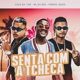 Senta Com a Tcheca feat MC Du Red Single