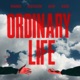 Ordinary Life feat KIDDO Single