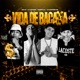 Vida de Bacana Single