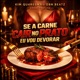 Se a Carne Cair no Prato Eu Vou Devorar Arrocha Funk Single