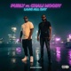 Laag All Day feat Chali Moody Single