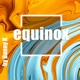 Equinox Single