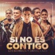 Si No Es Contigo Versión Salsa Single