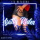 Batty Rider Single