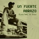Un Fuerte Abrazo feat Trez Single