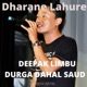 Dharane Lahure Single
