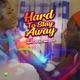 Hard to Stay Away Single
