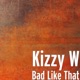 Bad Like That Single