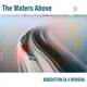 The Waters Above EP
