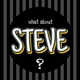 What About Steve Single