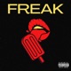 Freak Single