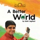 A Better World