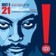 Must B 21 Soundtrack to Get Things Started