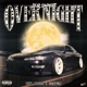 Overnight feat 08JANKS Sneezy Beats Single
