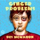 Ginger Problems EP