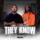They Know feat Footz the Beast Single