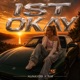 IST OKAY feat 108 Single