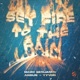 Set Fire to the Rain Single