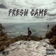Fresh Game Single