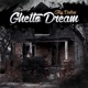 Ghetto Dream Single