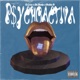 P ychoactiva Single