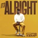 It s Alright Single