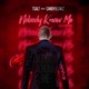 Nobody Know Me feat Candybleakz Single