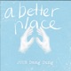 A Better Place Single