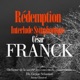 César Franck Rédemption Interlude Symphonique EP