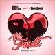 My Fault feat Rich Jame Single