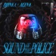 Sound Of The Police Single