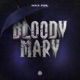 Bloody Mary Single
