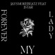 My lady feat jstar Single