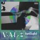 Twilight MOV Session feat V A L Single