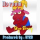 No Room Single