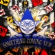 Something Coming New Single
