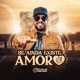 Se Ainda Existe Amor Single