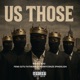 Us Those feat Fathermoh Fena Gitu Harry Craze Iphoolish Single