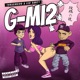 G MI2 feat Leo Sxnt Single