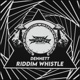 Riddim Whistle Single