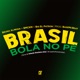 Brasil Bola no Pé Single