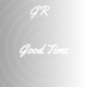 Good Time Single