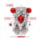 Estado de Gracia Single