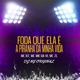 Foda Que Ela É a Piranha da Minha Vida Single