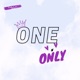 One n Only Single