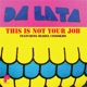 This Is Not Your Job feat Diabel Cissokho