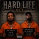 Hard Life feat OG BLAKBOY Single