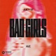 Bad Girls Single