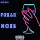 Freak Hoes Single
